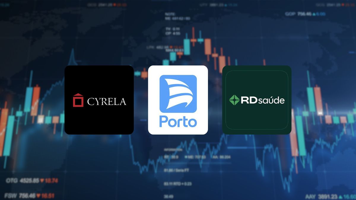 Cyrela (CYRE3), Porto (PSSA3) e RD Saúde (RADL3): o que elas têm em comum e como podem saltar até 55%?